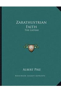 Zarathustrian Faith