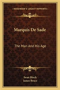 Marquis De Sade