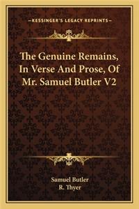 Genuine Remains, in Verse and Prose, of Mr. Samuel Butler V2