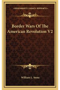 Border Wars of the American Revolution V2