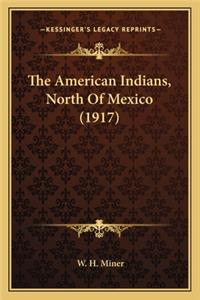 The American Indians, North Of Mexico (1917)