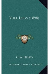Yule Logs (1898)