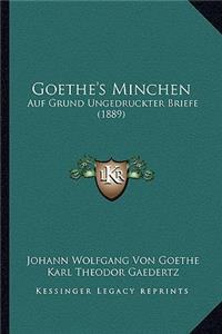 Goethe's Minchen