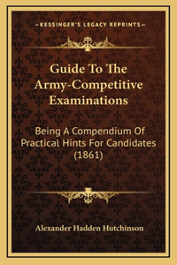 Guide to the Army-Competitive Examinations