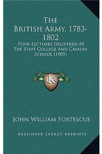 The British Army, 1783-1802