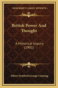 British Power And Thought