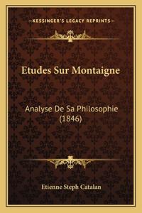 Etudes Sur Montaigne