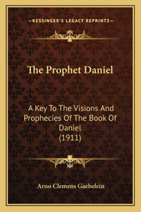 The Prophet Daniel