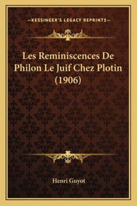 Les Reminiscences De Philon Le Juif Chez Plotin (1906)