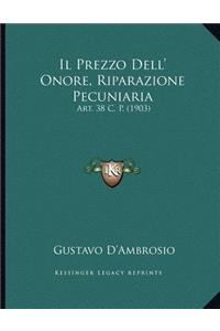 Il Prezzo Dell' Onore, Riparazione Pecuniaria