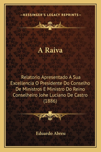 A Raiva