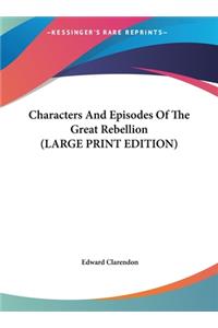 Characters and Episodes of the Great Rebellion