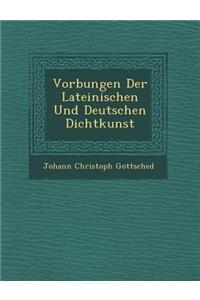 VOR Bungen Der Lateinischen Und Deutschen Dichtkunst