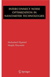 Interconnect Noise Optimization in Nanometer Technologies