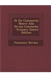 Di Un Commento Nuovo Alla Divina Commedia