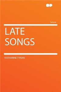 Late Songs