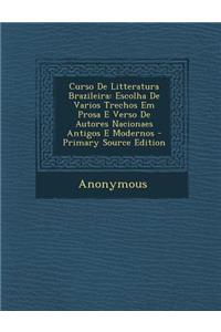Curso De Litteratura Brazileira