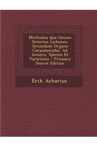 Methodus Qua Omnes Detectos Lichenes