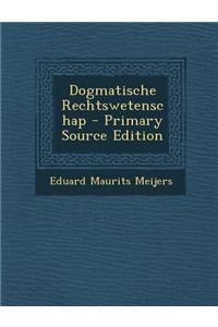 Dogmatische Rechtswetenschap