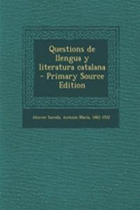 Questions de Llengua y Literatura Catalana