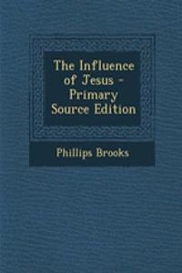 The Influence of Jesus
