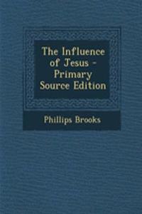 The Influence of Jesus