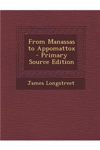 From Manassas to Appomattox