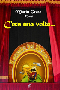 C'era UNA Volta ...