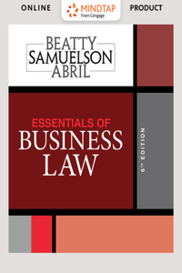 Mindtap Business Law, 1 Term (6 Months) Printed Access Card for Beatty/Samuelson/Abril's Essentials of Business Law, 6th