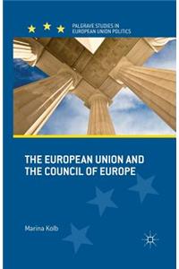 European Union and the Council of Europe