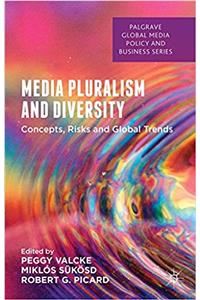 Media Pluralism and Diversity