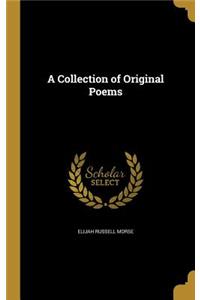 A Collection of Original Poems