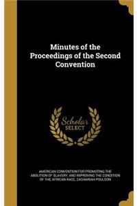 Minutes of the Proceedings of the Second Convention