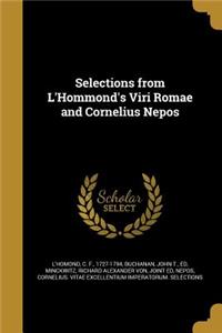Selections from L'Hommond's Viri Romae and Cornelius Nepos