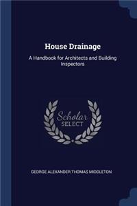 House Drainage
