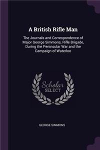 A British Rifle Man