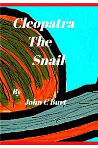 Cleopatra The Snail