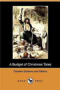 A Budget of Christmas Tales (Dodo Press)