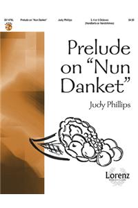 Prelude On Nun Danket