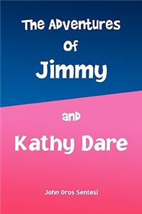 Adventures of Jimmy and Kathy Dare