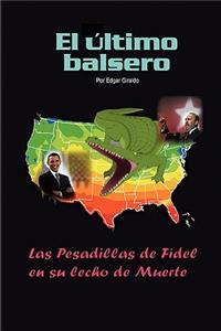 El Ultimo Balsero''
