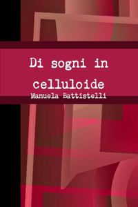 Di Sogni in Celluloide