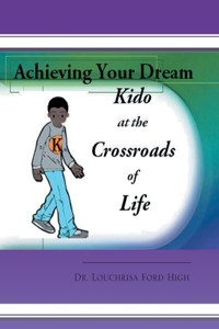 Kido at the Crossroads of Life