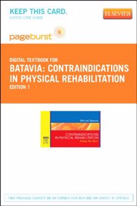 Contraindications in Physical Rehabilitation - Elsevier eBook on Vitalsource (Retail Access Card)