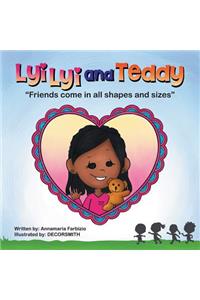 LyiLyi and Teddy