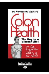 Colon Health (Large Print 16pt)