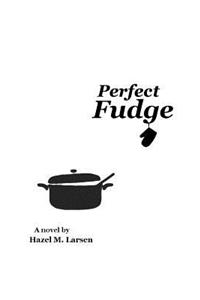 Perfect Fudge