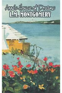 Anne's House of Dreams by L. M. Montgomery, Fiction, Classics, Family