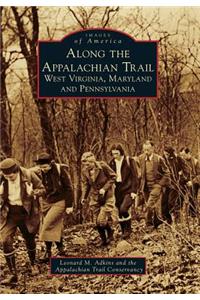 Along the Appalachian Trail