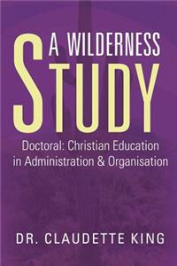 A Wilderness Study